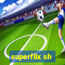 superflix sh